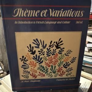 Theme et Variations : An Introduction to‎ French Language and Culture